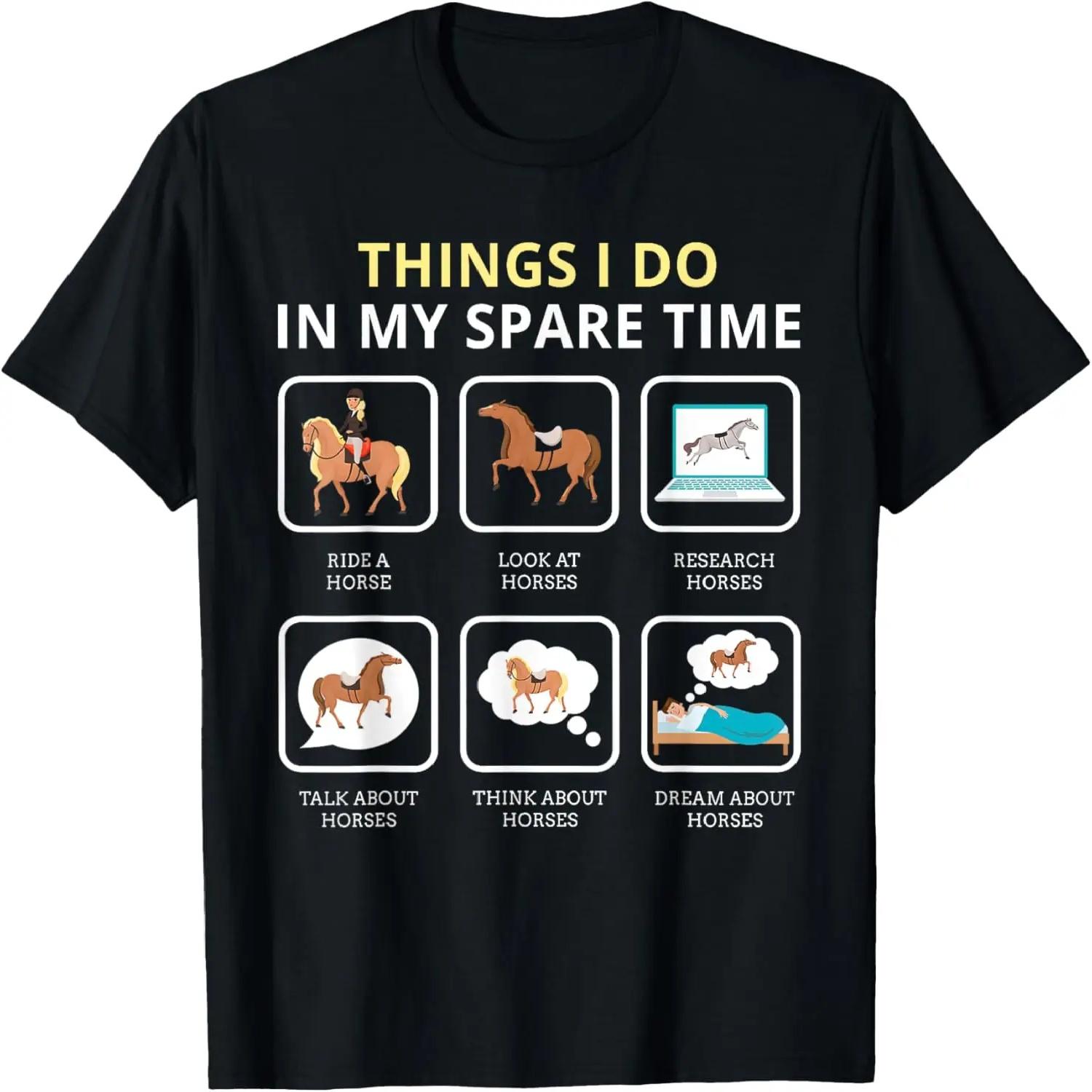 Things I Do In My Spare Time Horse For Girls Women Ladies T-Shirt XXXXXL чёрный