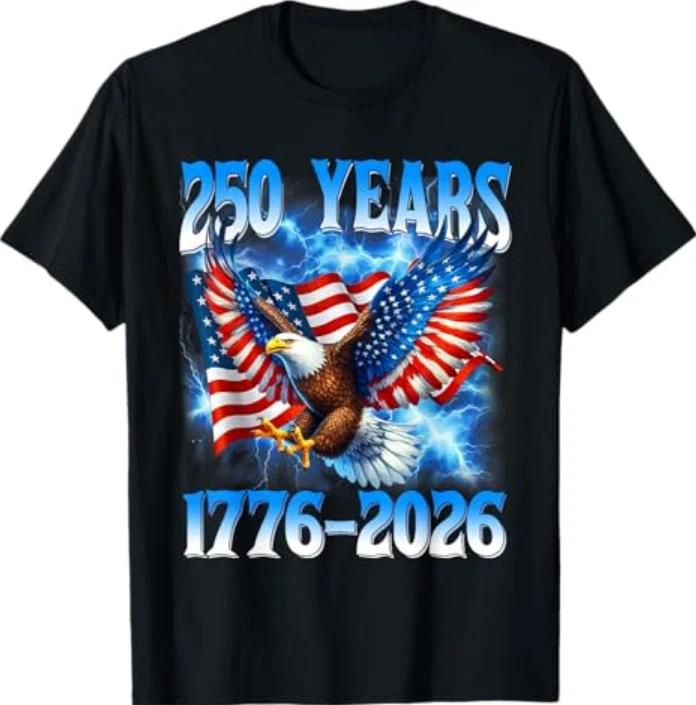 

American Flag Eagle Shirt 250 Years 1776-2026 250th Birthday T-Shirt 4XL