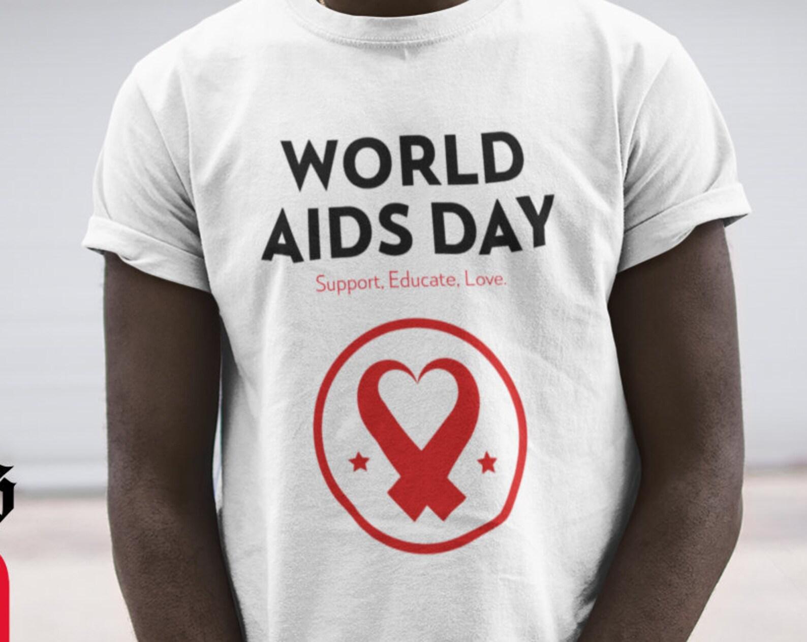 World Aids Day T-Shirt: Support, Educate, Love S