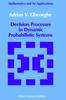 Cartea Decision Processes In Dynamic Probabilistic Systems : 42