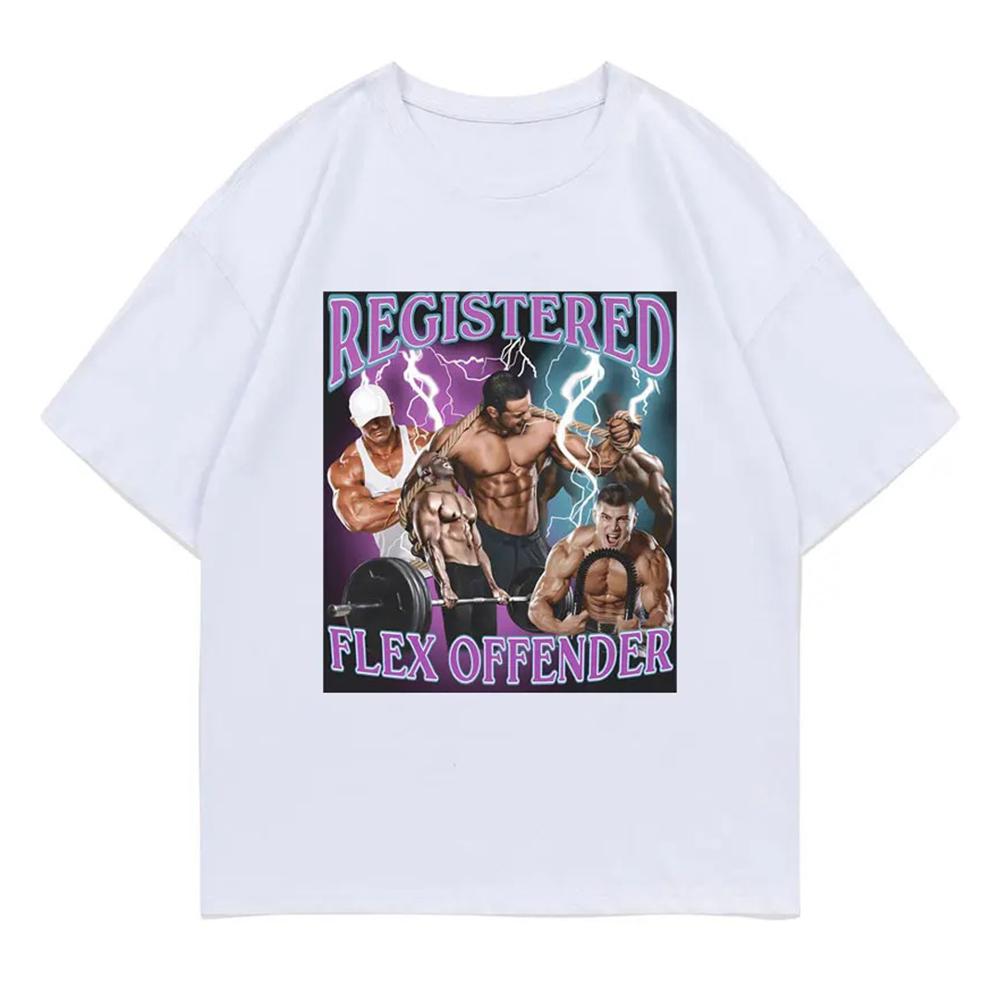 Zarejestrowany Flex Offender Zabawny Kulturysta Trening Siłownia Graficzny T-shirt Męski Damski Casualowy Oversize T-shirt Krótki Rękaw 01336