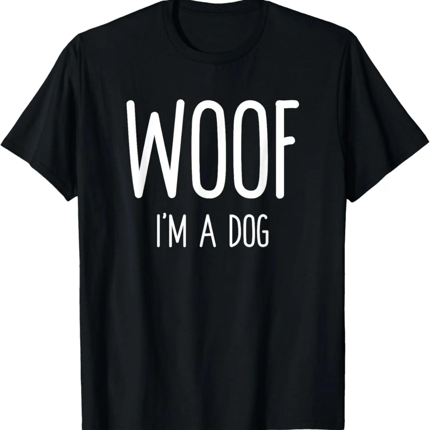 WOOF I m A Dog Funny Sarcastic Halloween Costume T-Shirt S чёрный