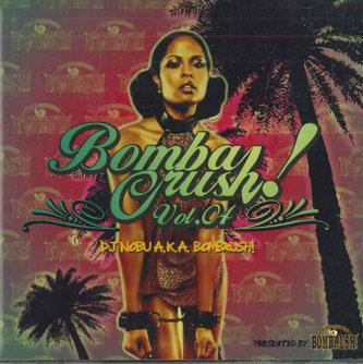 

Mix CD DJ NOBU - Bomba Crush! Vol.04 FTFNBC004 BOMBRUSH! Japan Reggae, Ska & Dub Used