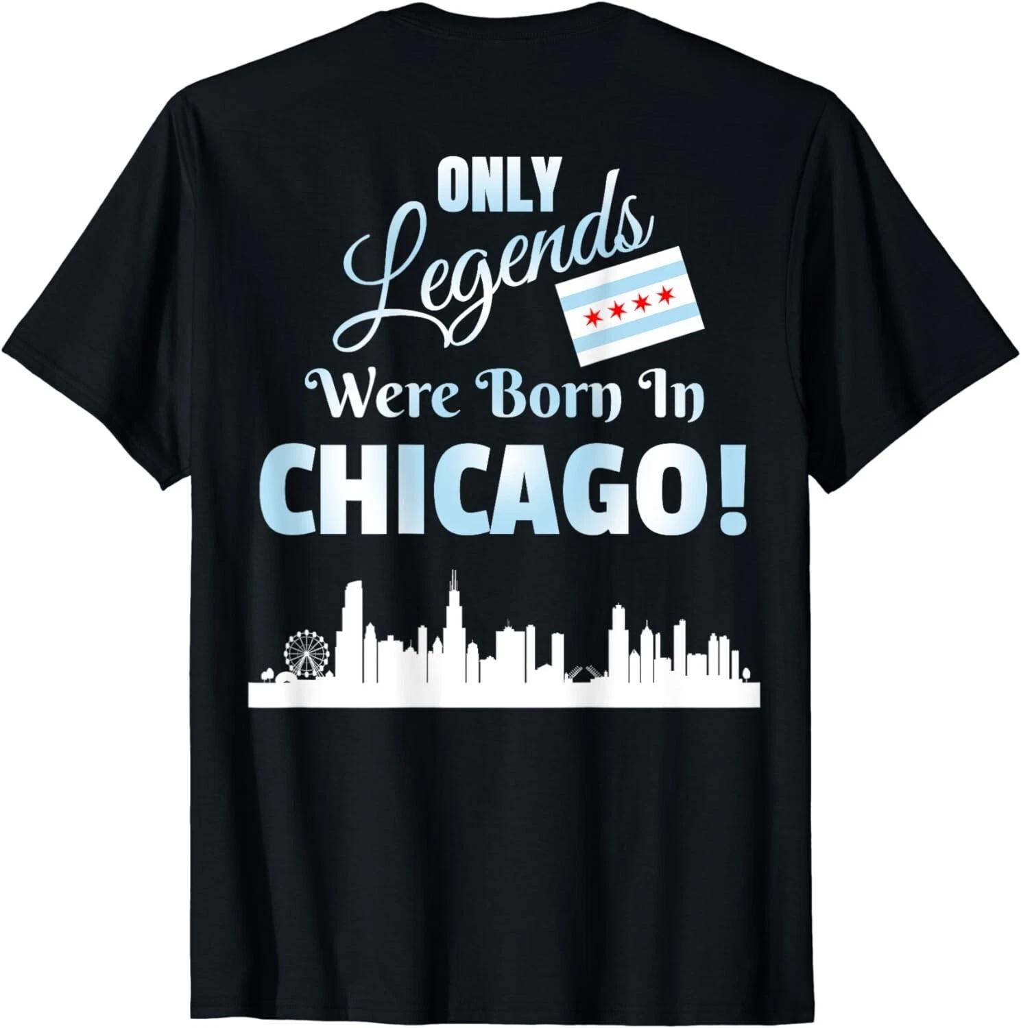 DESIGN ON BACK Only Legends Were Born In Chicago Skyline Gift Unisex T-Shirt S