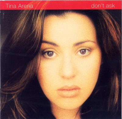CD TINA ARENA - Don't Ask 4778862 Columbia 1994 Europe Dance & Electronica Used