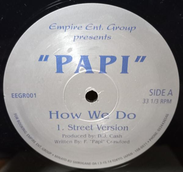 

12inch Record PAPI - How We Do EEGR001 Not On Label Japan Rap & Hip-Hop/R&B Used