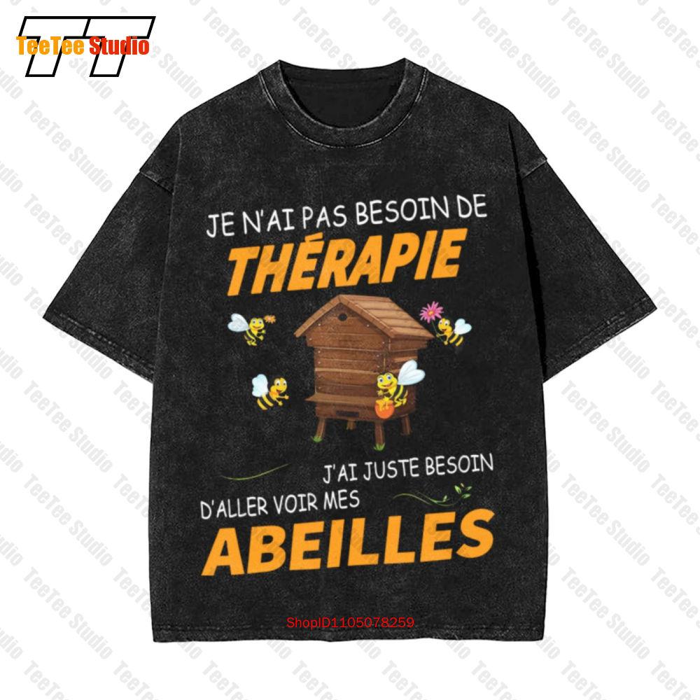 Je NAi Pas Besoin De Therapie JAi Juste Besoin DAller Voir Mes Abeilles Vintage Oversized TShirt OWV S
