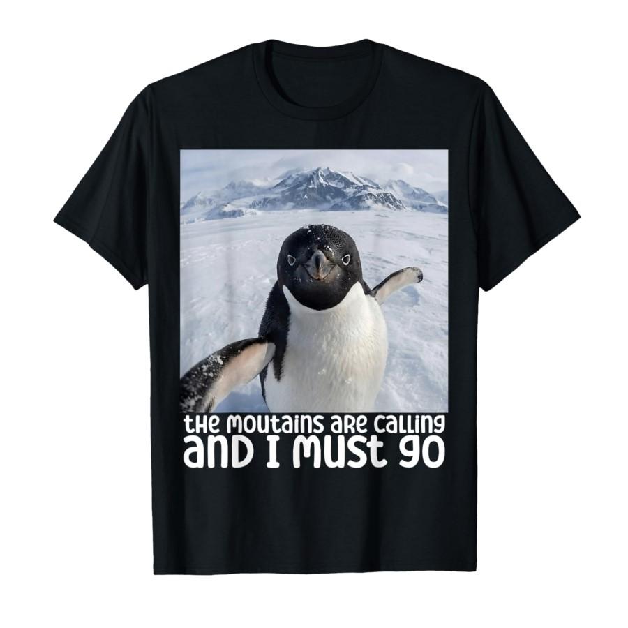 Funny Penguin Meme The Mountains are Calling T-shirt For Men Women 100% Cotton T Shirts Short Sleeve Tops 0126-2 - Men s Summ... S разноцветный