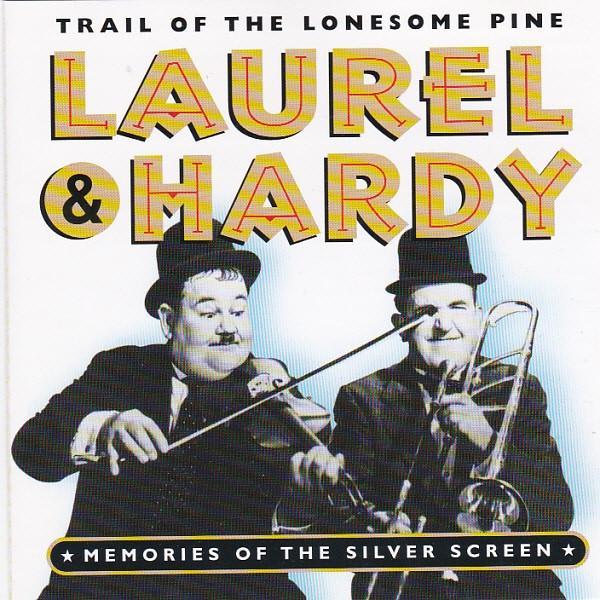 CD LAUREL & HARDY - Trail Of The Lonesome Pine - Memori PLATCD440 Prism Leisure 1998 UK Soundtracks & Musicals Used