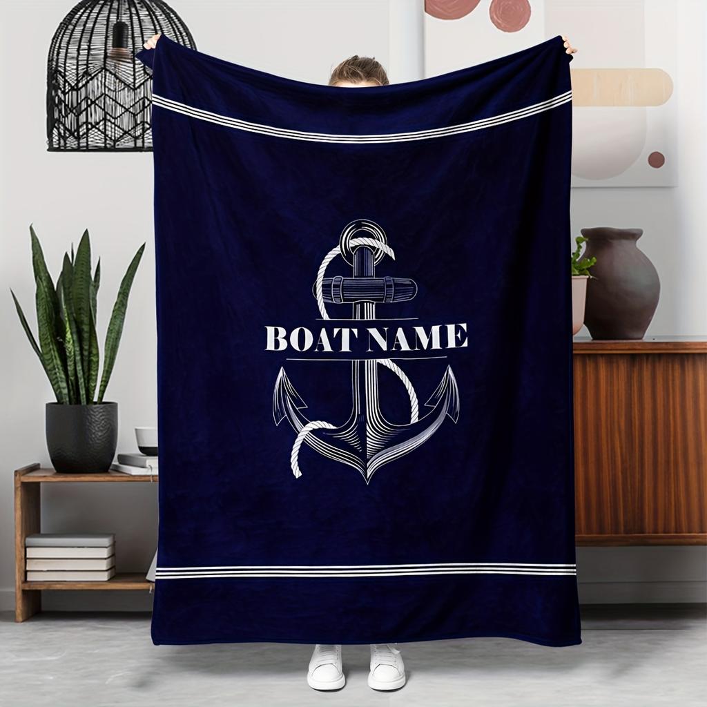 Custom Boat Name Anchor Blanket Personalized Nautical Fleece Throw All Season Soft Warm Bedding Home Decor Gift