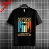 Funny Old Unisex Whos Also A Drone Pilot Graphic Tshirt 100 Cotton Short Sleeve Round Neck Casual Humor Style Fpv Theme Tshirt