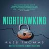 Nighthawking by Russ Thomas Paperback Book 9781471181436
