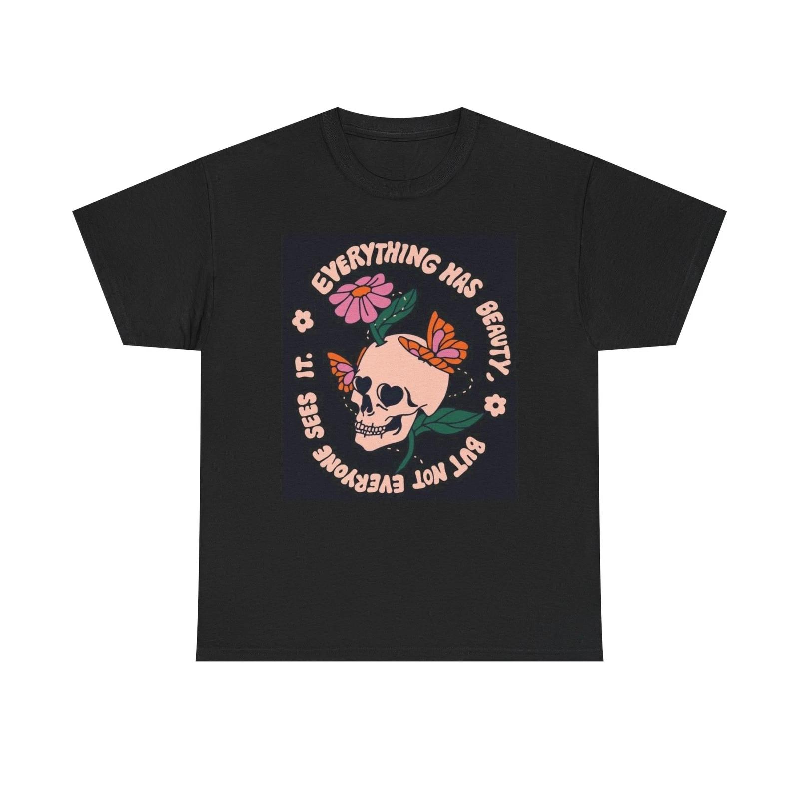 

Everything Has Beauty Graphic T Shirt Unisex Heavy Cotton Tee 3XL