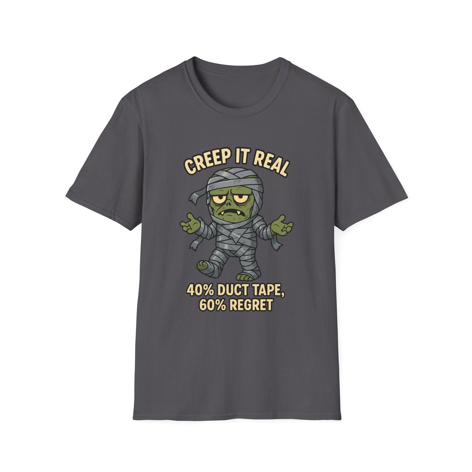 Unisex Softstyle T-Shirt Mens Womens Tees Top – Sad Monster Mummy Halloween Graphic, Creep It Real 3XL