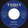 7inch Record KEITH ROWE  Cheating KX341 Tobin 1972 US Reggae Ska  Dub Used
