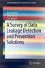 The A Survey of Data Leakage Detection and Prevention Solutions Book