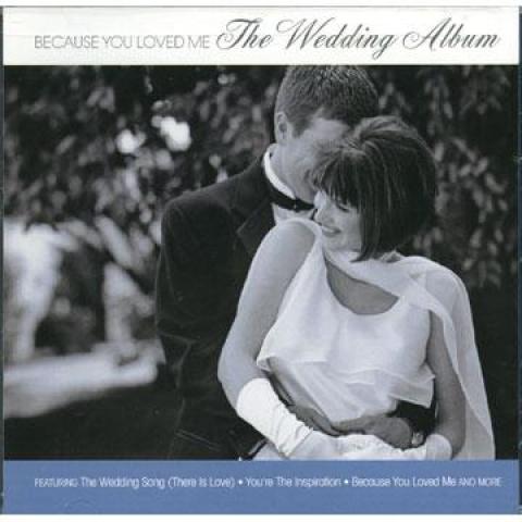 

CD VARIOUS - Because You Loved Me: The Wedding A 75517483972 BMG 2004 US Pop