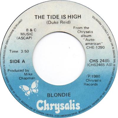 7inch Record BLONDIE  The Tide Is High CHS2465 Chrysalis 1980 Canada Rock Used