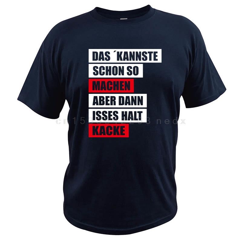 That Can Do So But Then Stop It Poop Tshirt German Text Funny Crew Neck High Quality 100 Cotton Short Sleeves
