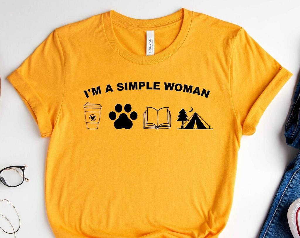 I Am A Simple Woman Shirt, Coffee Dog Book Camping Girl Shirt, Gift For Women, Women's Shirt, T-Shirt, Simple Girl Tee, Funny Women Shirt
