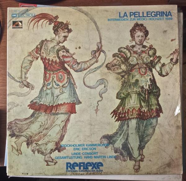 

LP Record KAMMARKREN ERIC ERICSON LINDE La Pellegrina Intermedien Zur Medi 1C1653011415 His Masters Vo 1973 Germany Classical Used