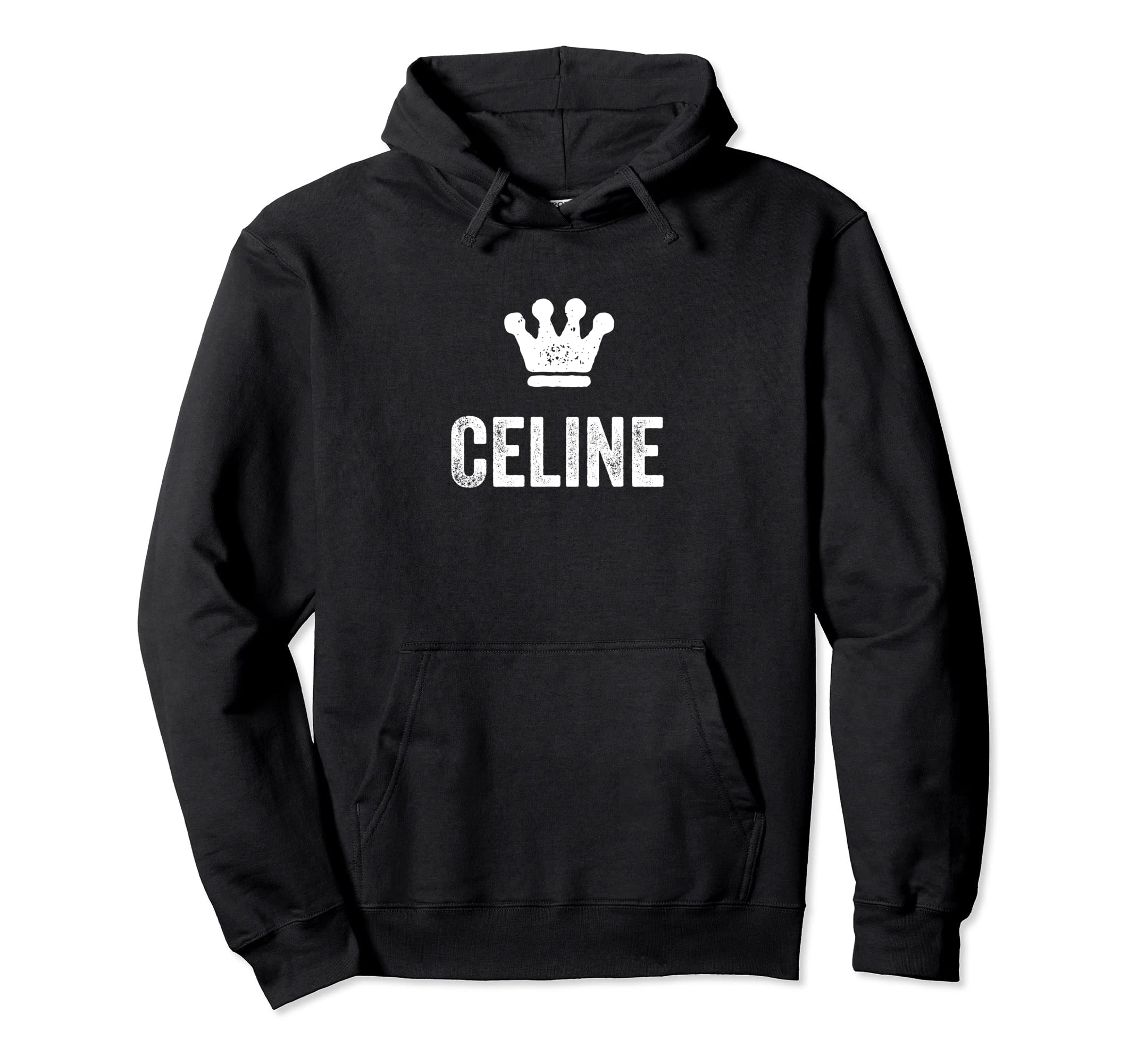 Celine Name Design Women Called Celine Hoodie Queen/Crown & - чёрный