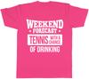 Weekend Forecast Tennis with a Chance of Drinking Unisexs Unisexs Ladies TShirt Tee