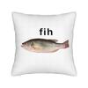 Fih Shoes Fish Funny Misspelled Fish Meme Fih Calling Humor Square Pillow Covers Room  Cushion Cover Creative Decor Pillowcase