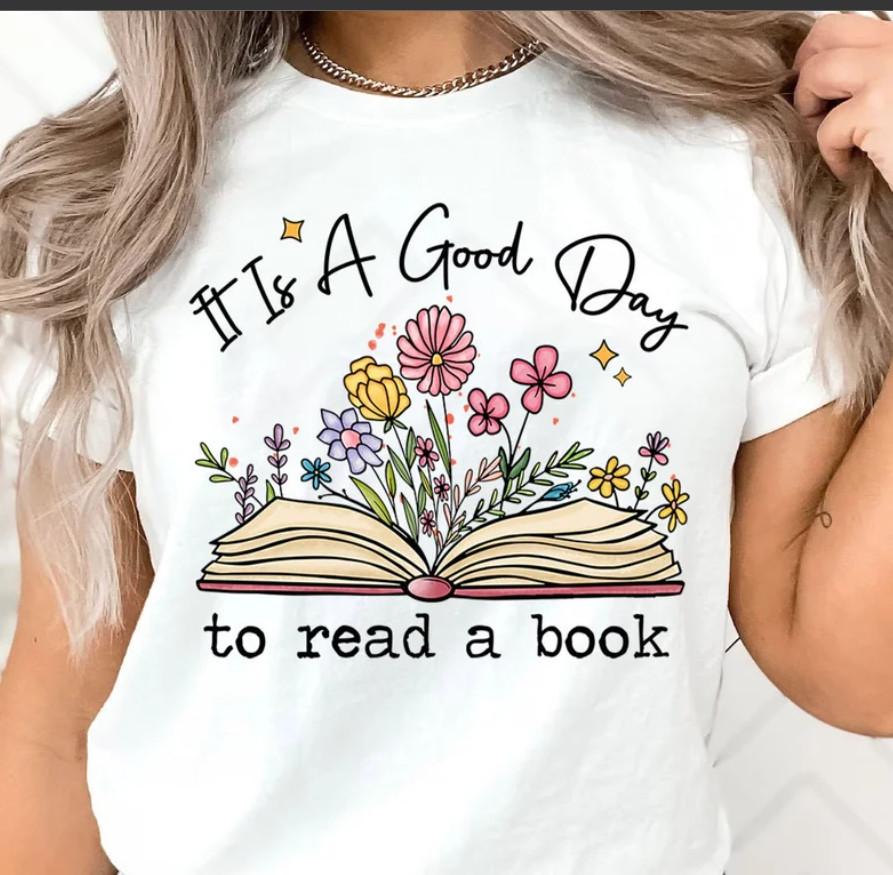 SALE It'S A Good Day To Read A Book Shirt Reading Book Lover Tee Flower, Gift Fo