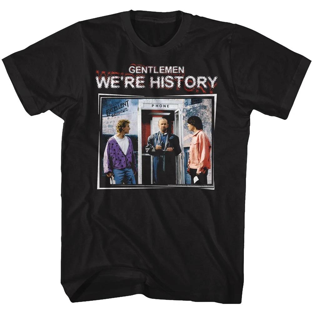 

Bill & Ted s Movie Phone Booth Rufus Gentlemen We re History Men s T shirt 3XL