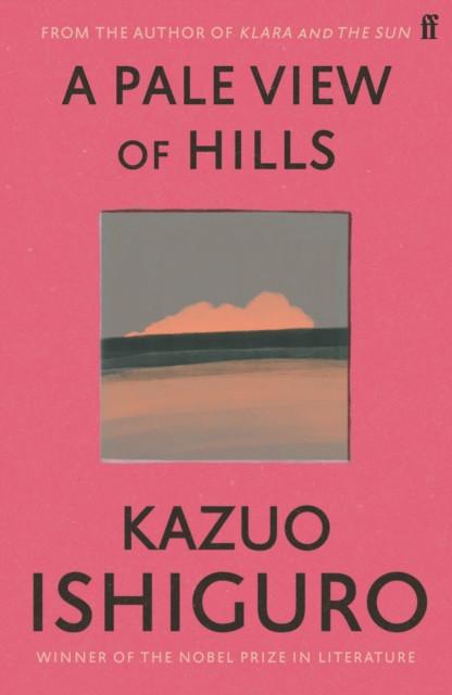 A Pale View of Hills by Kazuo Ishiguro Paperback Book 9780571258253