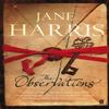 The Observations by Jane Harris Paperback Book 9780571223367