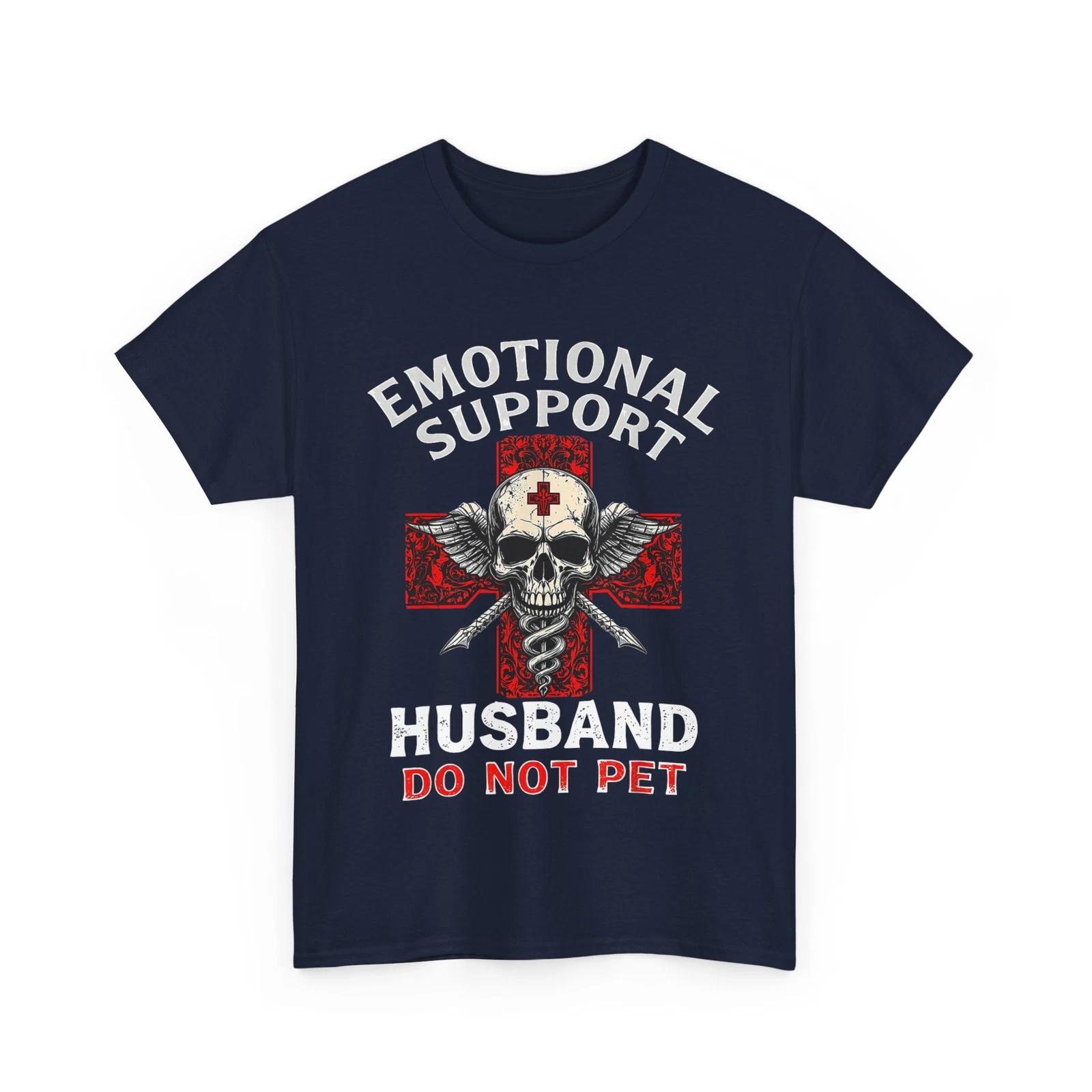 Husband Shirt, Emotional Support Husband Do Not Pet Skull Vintage Shirt 4XL