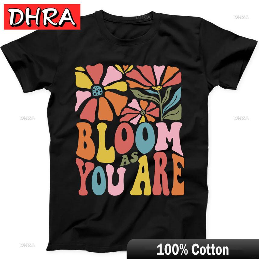 

Bloom As You Are Unisextal Health Boho Flowers Retro Funny Gift Black T Shirt Unique Vintage Urban Shirts Tshirts for Gym Shirts 3XL