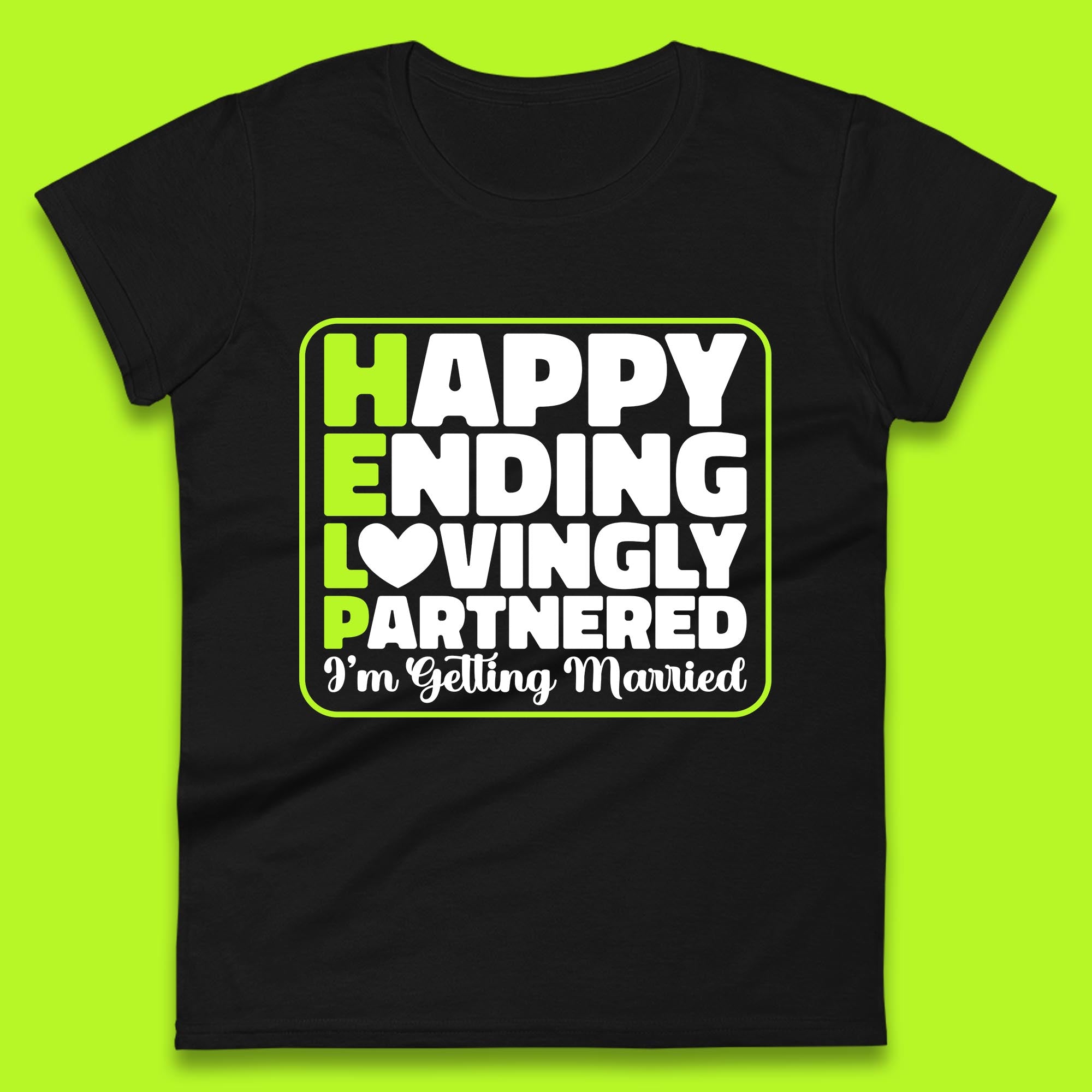 Help I m Getting Married Sarcastic Bachelor Party Funny Bride & Groom Wedding Party Wedding Announcement Womens Tee T Shirt Mens Tops Unisex Top 2XL