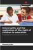 The Universality and the Realization of the Right of Children To Education Book