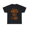 This Is My Pumpkin Spice Graphic Tee Shirt, S-5XL