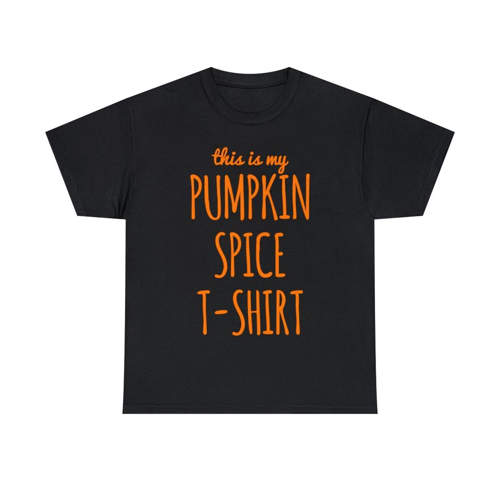 This Is My Pumpkin Spice Graphic Tee Shirt, S-5XL