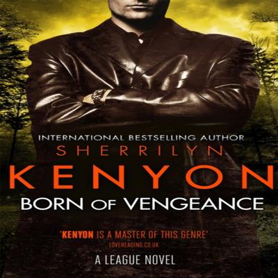 Born of Vengeance by Sherrilyn Kenyon Paperback Book 9780349412054