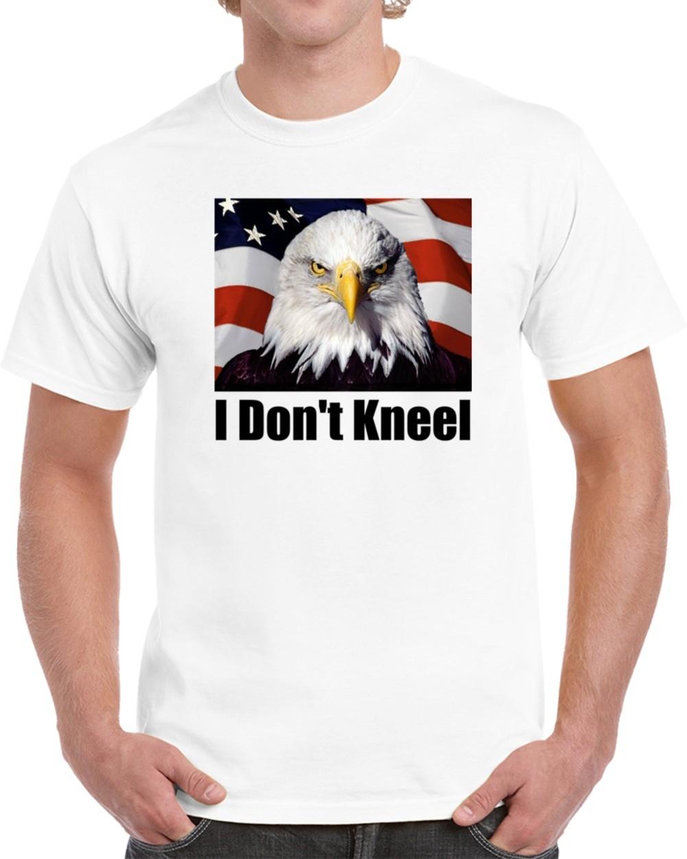 I Don t Kneel Patriotic T-Shirt National Anthem Support Unisex Flag Eagle TShirt XL