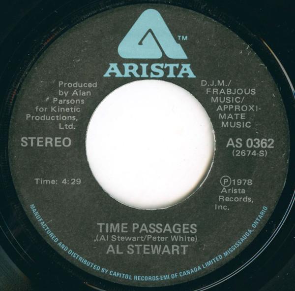 

7inch Record AL STEWART - Time Passages AS0362 Arista 1978 Canada Rock Used
