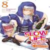Slow Life In Another World I Wish Manga Vol. 8 by Shige Paperback Book 9798893732689