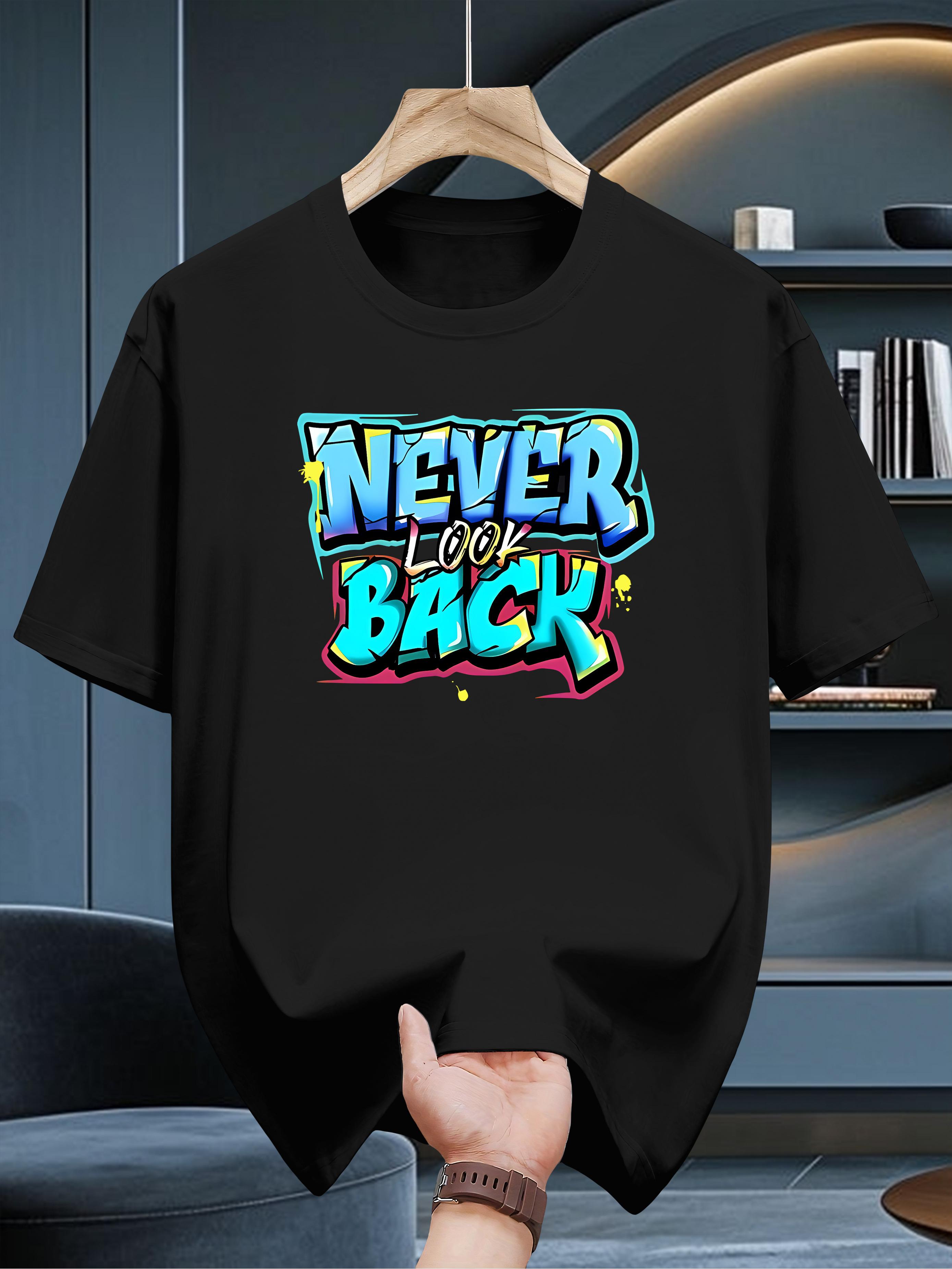 Graphic T-shirt - NEVER LOOK BACK Never Give Up Design S