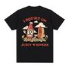 I Squirt On Juicy Wieners Graphic T Shirt Funny Meme T Shirts Men Women Adult Humor Casual Oversized Tshirts Popular