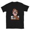 My Dog Is Full Of Bull English Bulldog Dog Lover Gift T-Shirt