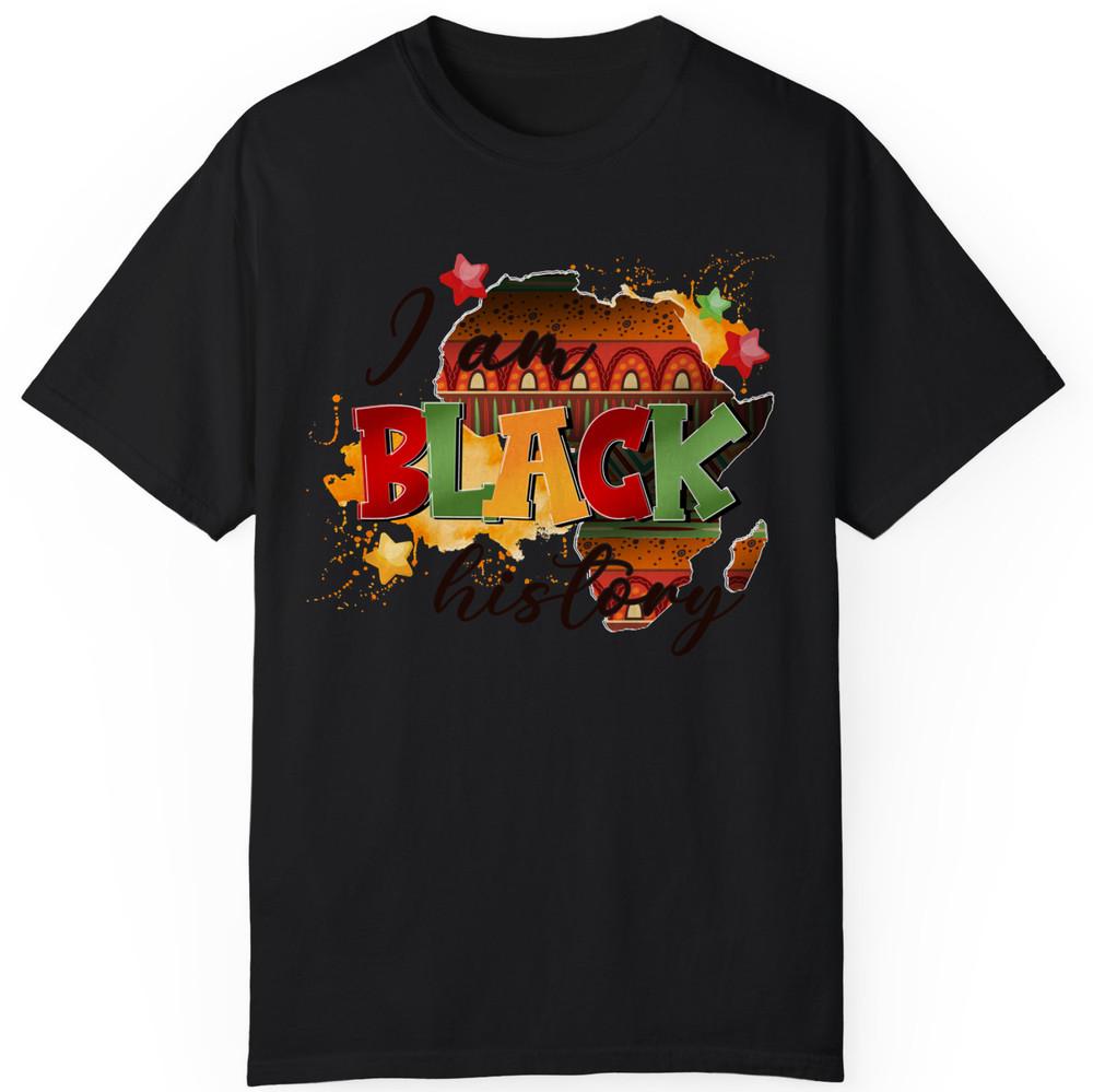 I Am Black History American Pride Celebration Fashion Gift Unisex T-Shirt S-5XL Unisex T-Shirt S