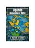 Buch Uganda Reisefuhrer 2024 : Entdecken Sie Die Perle Afrikas: Eine Reise Durch Das Land Der Kontraste, Trekking-Pfade Und Safari-Geschichten