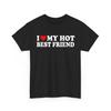 Ich liebe meine heiße beste Freundin T-Shirt, Ich liebe mein heißes bestes Freund T-Shirt, Geschenk für beste Freunde, Lustiges Freundschaftsshirt, Beste Freundin Liebe T-Shirt, BFF Shirt