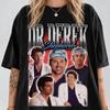 Dr Derek Shepherd Shirt, Grey's Anatomy Tee, Patrick Dempsey Gift, Meredith Grey Shirt
