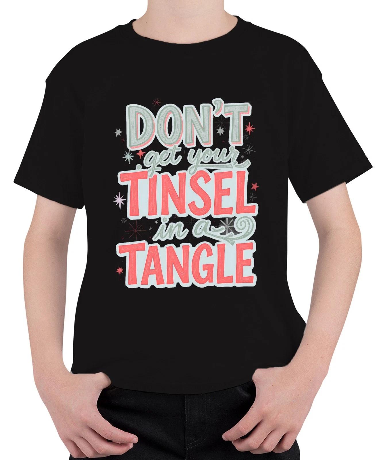 Don t get your tinsel in a tangle lustiger Weihnachtsspruch Unisex Kinder T-Shir S
